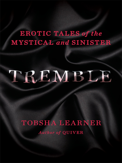 Title details for Tremble by Tobsha Learner - Available